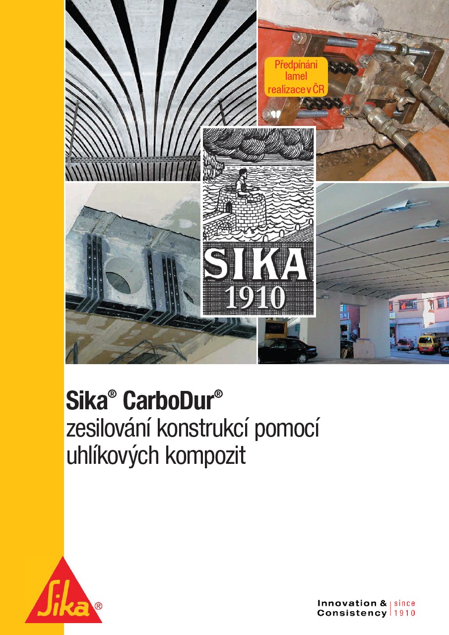 Sika Carbodur - zesilování konstrukcí pomocí uhlíkových kompozit